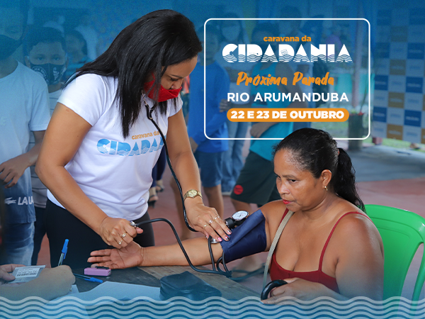 Rio Arumanduba recebe Caravana da Cidadania neste final de semana